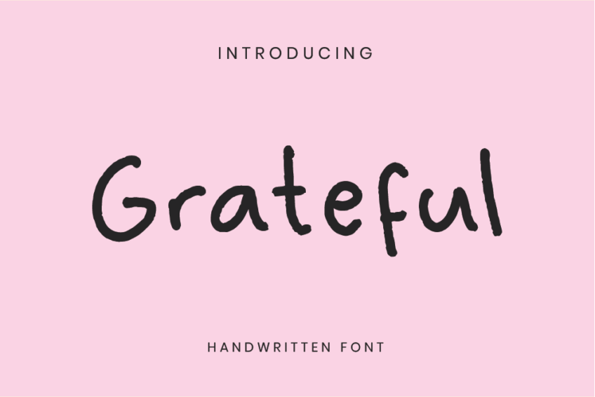 Image Preview of Grateful Handwritten Font - A Font that Looks Like Handwriting Word
